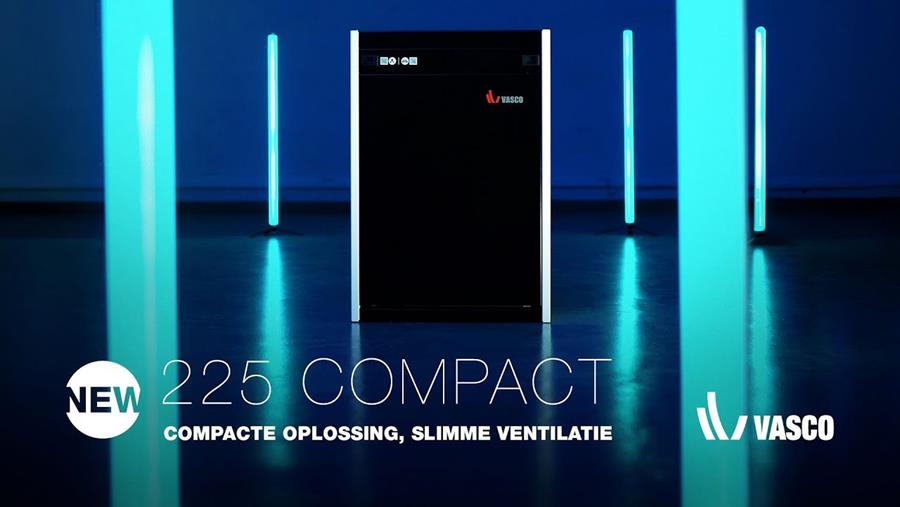 225 Compact: slimme ventilatie van Vasco